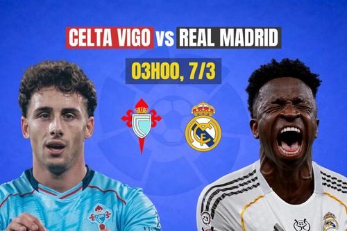 Nhận định Celta Vigo vs Real Madrid, 03h00 ngày 6/3: Nguy cho 'Kền kền trắng'