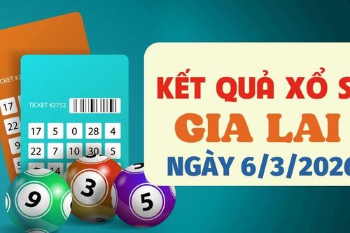Trực tiếp kết quả xổ số Gia Lai hôm nay 6/3/2026 - XSGL 6/3