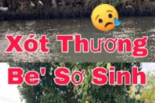 Phát hiện trẻ sơ sinh trôi trên sông