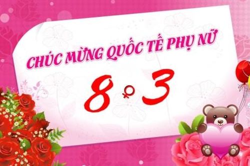 Những lời chúc ngọt ngào dành tặng người phụ nữ mình yêu ngày 8/3