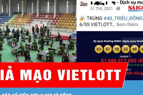 Triệt phá nhóm đối tượng giả mạo Vietlott, lừa đảo số tiền hơn 2.300 tỷ đồng
