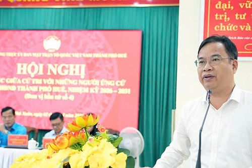 Thành phố Huế nỗ lực cho cuộc bầu cử, bảo đảm lựa chọn những đại biểu xứng đáng nhất Vì nhân dân và tương lai di sản Huế