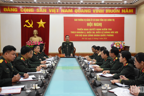 Ban Thường vụ Đảng ủy Cơ quan Tổng cục Chính trị triển khai quyết định kiểm tra đối với Chi bộ Ban Công đoàn Quốc phòng