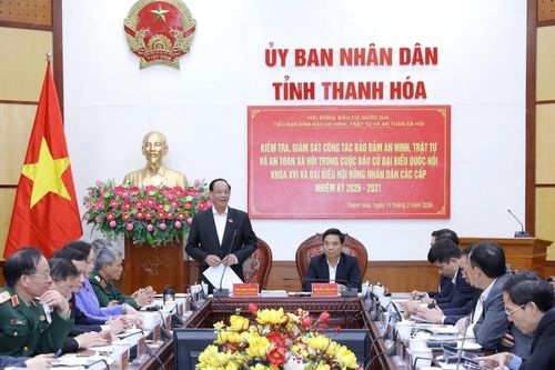 Thanh Hóa bảo đảm tiến độ chuẩn bị bầu cử, giữ vững an ninh trật tự