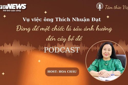 Vụ việc ông Thích Nhuận Đạt: Đừng để một chiếc lá sâu ảnh hưởng đến cây bồ đề