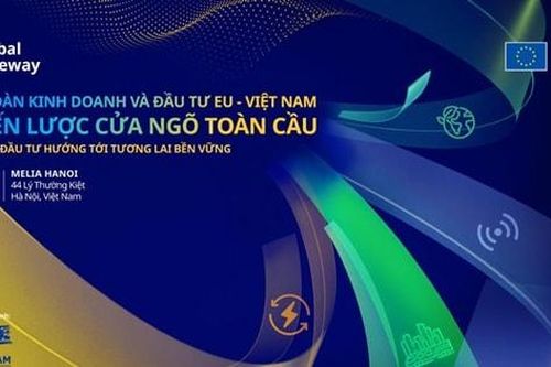 Diễn đàn Kinh doanh và Đầu tư EU – Việt Nam sẽ diễn ra tại Hà Nội