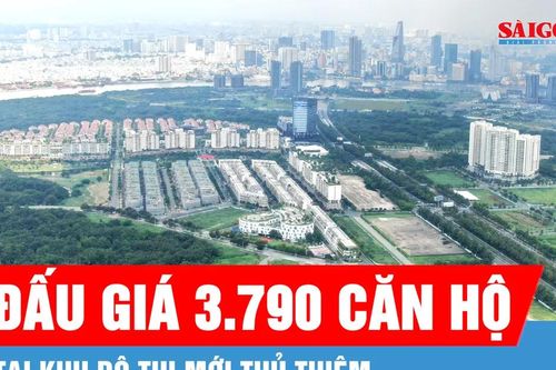 Tháng 5-2026, đấu giá 3.790 căn hộ tại Khu đô thị mới Thủ Thiêm