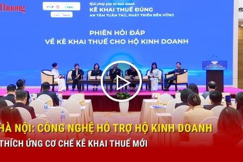 Hà Nội: Công nghệ hỗ trợ hộ kinh doanh thích ứng cơ chế kê khai thuế mới