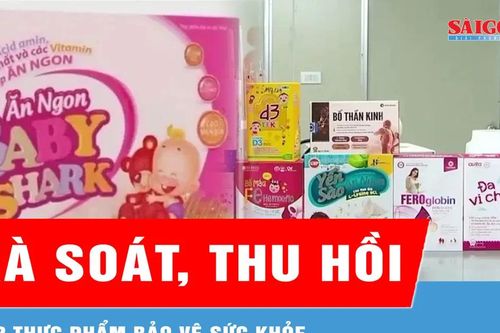 TPHCM rà soát, thu hồi 742 thực phẩm bảo vệ sức khỏe