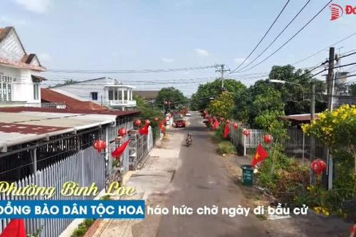 Phường Bình Lộc: Đồng bào dân tộc Hoa háo hức chờ ngày đi bầu cử