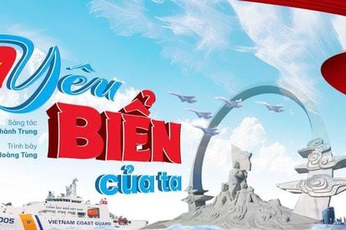 Ca khúc 'Yêu biển của ta' - Khúc tráng ca tri ân các chiến sĩ Gạc Ma