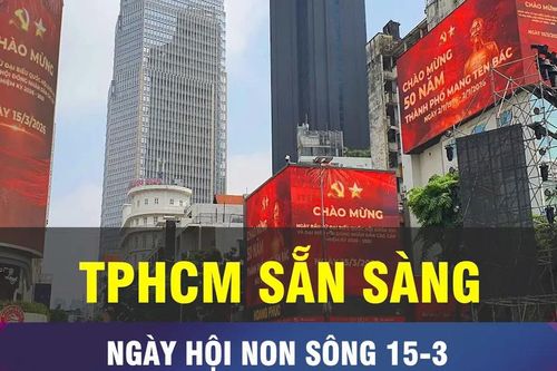 18 GIỜ NGÀY 14-3: TPHCM sẵn sàng cho ngày hội non sông 15-3