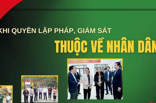 Khi quyền lập pháp, giám sát thuộc về nhân dân