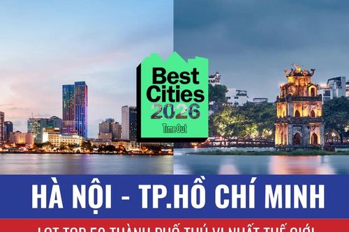 Hà Nội, Thành phố Hồ Chí Minh vào Top 50 thành phố thú vị nhất thế giới năm 2026