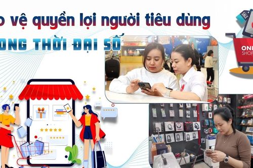 Bảo vệ quyền lợi người tiêu dùng trong thời đại số