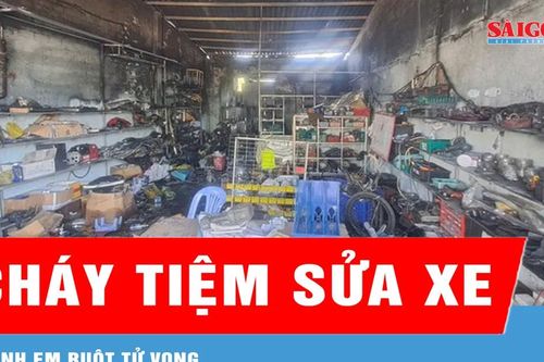 Vĩnh Long: Cháy tiệm sửa xe, 2 anh em ruột tử vong