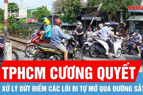TPHCM xử lý dứt điểm các lối đi tự mở qua đường sắt