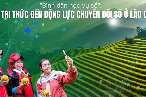 'Bình dân học vụ số': Từ tri thức đến động lực chuyển đổi số ở Lào Cai