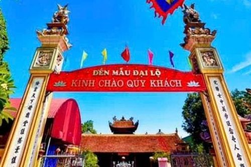 Cụm di tích đền Đại Lộ – đền Dầm: Dấu ấn thiêng của Đạo Mẫu