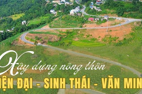 Xây dựng nông thôn hiện đại, sinh thái, văn minh