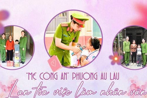 'Mẹ công an' phường Âu Lâu: Lan tỏa việc làm nhân văn