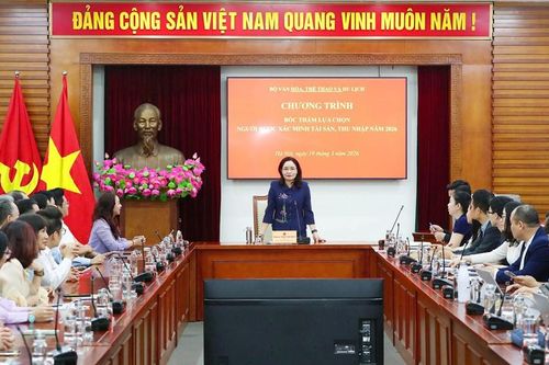 Bộ VHTTDL: Bốc thăm lựa chọn đối tượng xác minh tài sản, thu nhập năm 2026