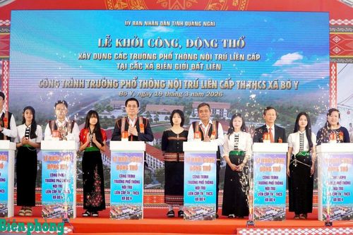 Khởi công xây dựng 5 trường phổ thông dân tộc nội trú liên cấp tiểu học và trung học cơ sở tại tỉnh Quảng Ngãi