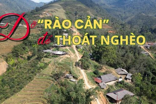 Dỡ 'rào cản' để thoát nghèo