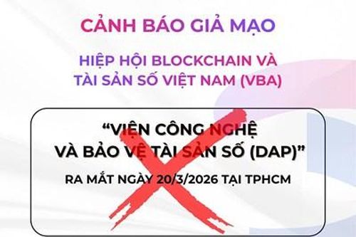 Cẩn trọng với thông tin thành lập 'Viện Công nghệ và Bảo vệ Tài sản số (DAP)'