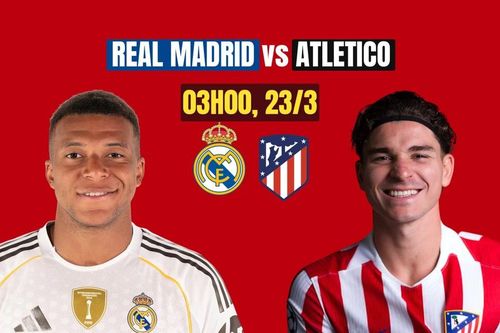 Nhận định Real Madrid vs Atletico, 3h00 ngày 23/3: Derby rực lửa