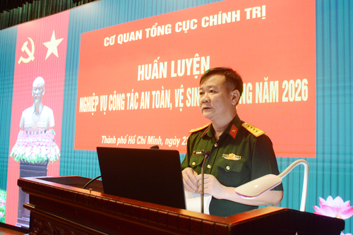 Cơ quan Tổng cục Chính trị: Huấn luyện công tác an toàn vệ sinh lao động năm 2026