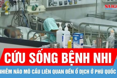 Cứu sống bệnh nhi nhiễm não mô cầu liên quan đến ổ dịch ở Phú Quốc
