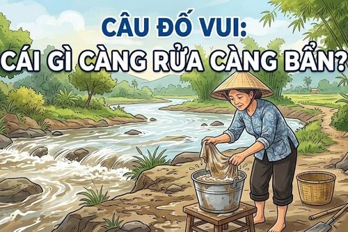 Thử trí: Cái gì càng rửa lại càng bẩn?