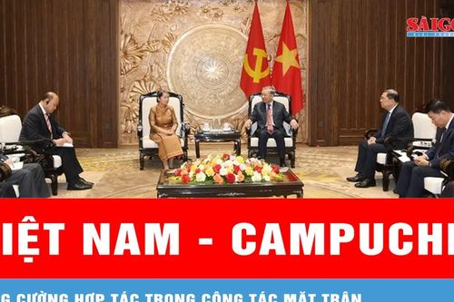 Việt Nam - Campuchia tăng cường hợp tác trong công tác Mặt trận