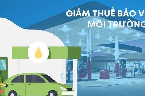 Đề xuất giảm thuế bảo vệ môi trường đối với xăng dầu: Sức ảnh hưởng ra sao?
