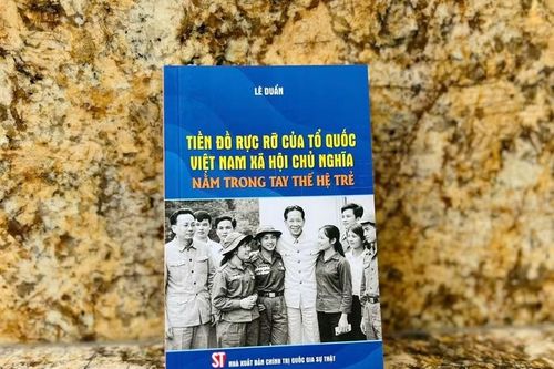 Niềm tin của Tổng Bí thư Lê Duẩn vào thế hệ trẻ Việt Nam