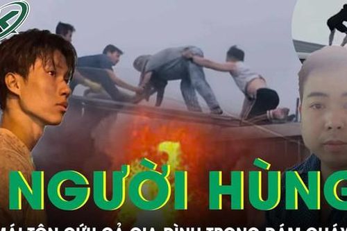 Chân dung hai người hùng phá mái tôn cứu gia đình 7 người thoát khỏi đám cháy tại Hà Nội