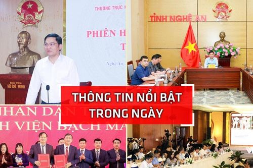 Nghệ An: Thông tin nổi bật ngày 26/3