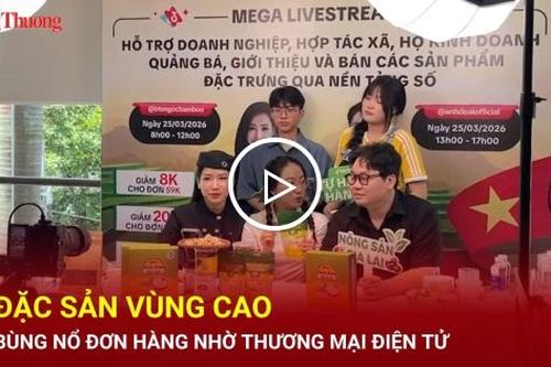 Đặc sản vùng cao bùng nổ đơn hàng nhờ thương mại điện tử