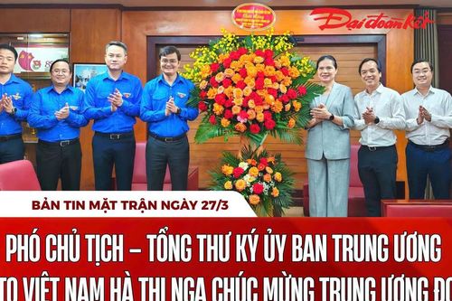 Bản tin Mặt trận sáng 27/3