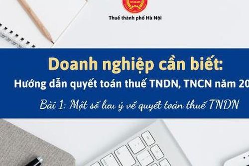 Hướng dẫn quyết toán thuế thu nhập doanh nghiệp năm 2025