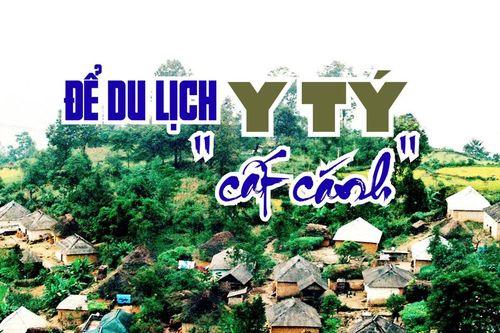 Để du lịch Y Tý 'cất cánh'