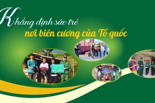 Khẳng định sức trẻ nơi phên giậu Tổ quốc