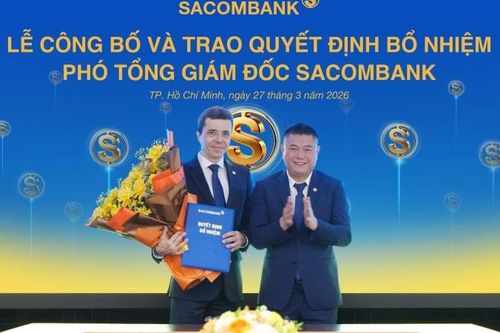 Sacombank bổ nhiệm phó tổng giám đốc người nước ngoài