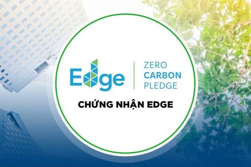 Chứng nhận EDGE là gì? Lợi thế 'xanh' giúp chủ đầu tư bứt phá
