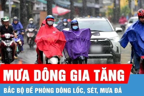 Mưa dông gia tăng, miền núi phía Bắc đề phòng dông lốc, sét, mưa đá