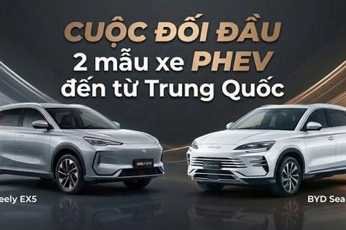 Cuộc đối đầu giữa 2 mẫu xe PHEV đến từ Trung Quốc
