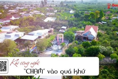 Khi công nghệ 'chạm' vào quá khứ