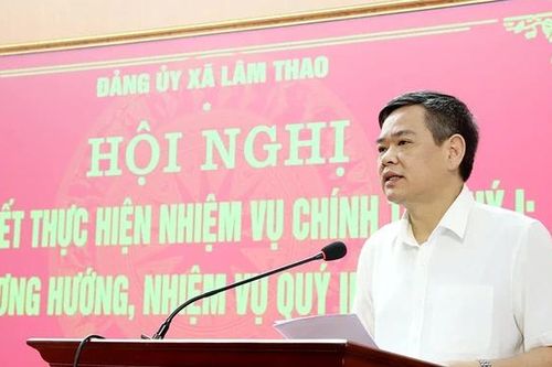 Đảng ủy xã Lâm Thao sơ kết nhiệm vụ chính trị quý I, triển khai nhiệm vụ quý II năm 2026