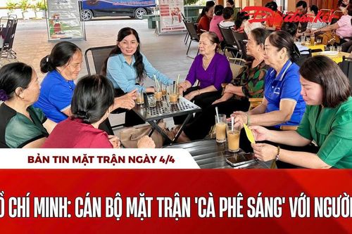 Bản tin Mặt trận sáng 4/4